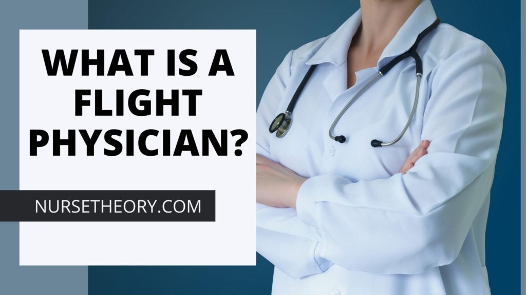 WHAT IS A FLIGHT PHYSICIAN