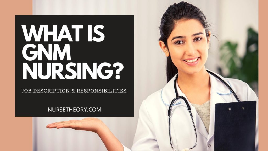 WHAT IS GNM NURSING