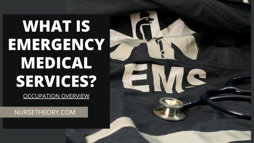 What is Emergency Medical Services