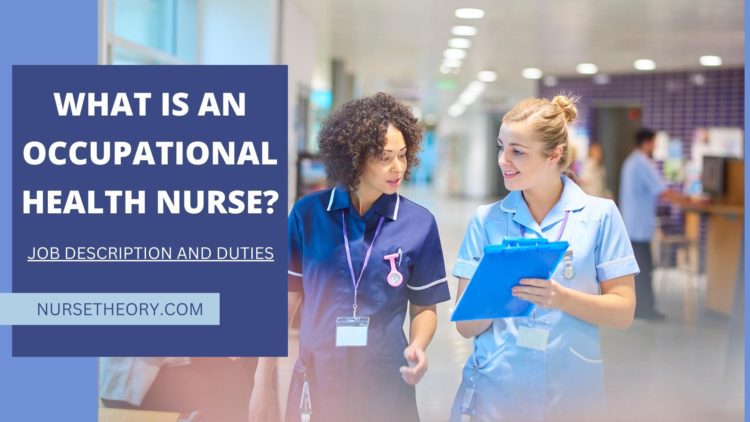 What is an Occupational Health Nurse