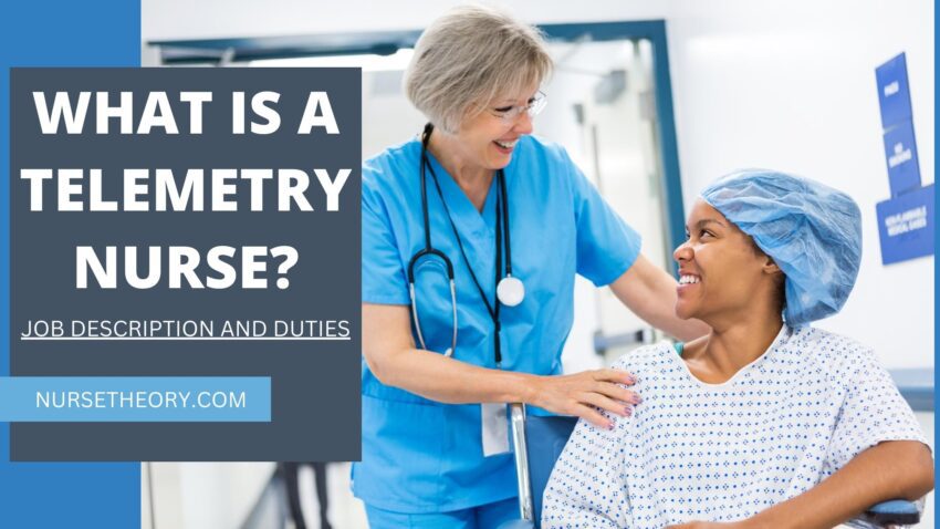 What is a Telemetry Nurse