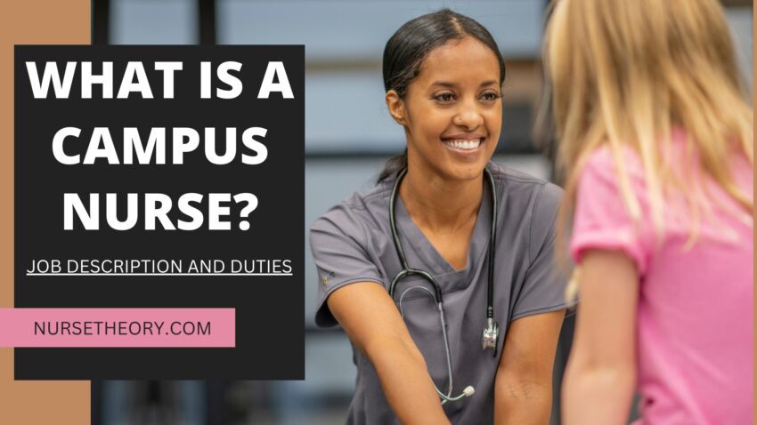 What is a Campus Nurse