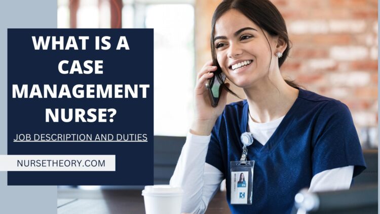 What is a Case Management Nurse-2