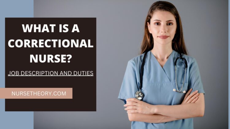 What is a Correctional Nurse