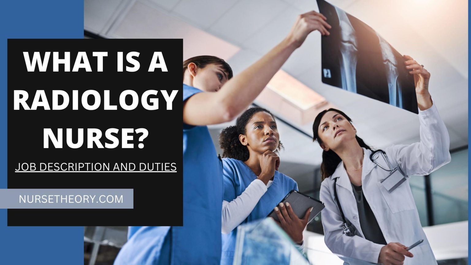 what-is-a-radiology-nurse-nurse-theory