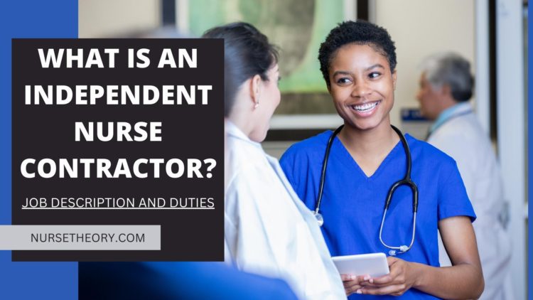 What is an Independent Nurse Contractor