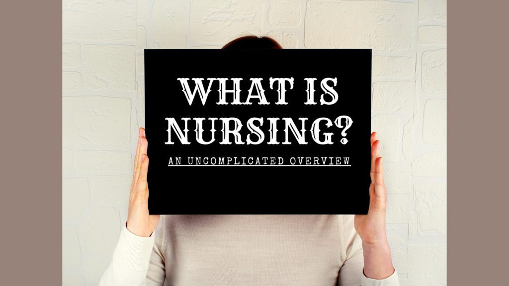 what is nursing