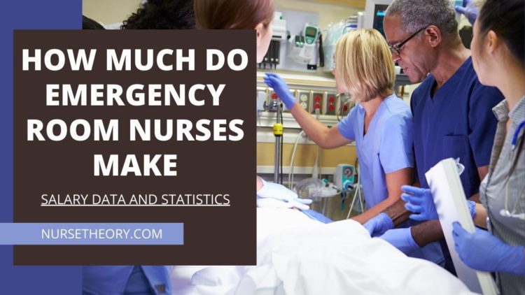 How Much Do Emergency Room Nurses Make