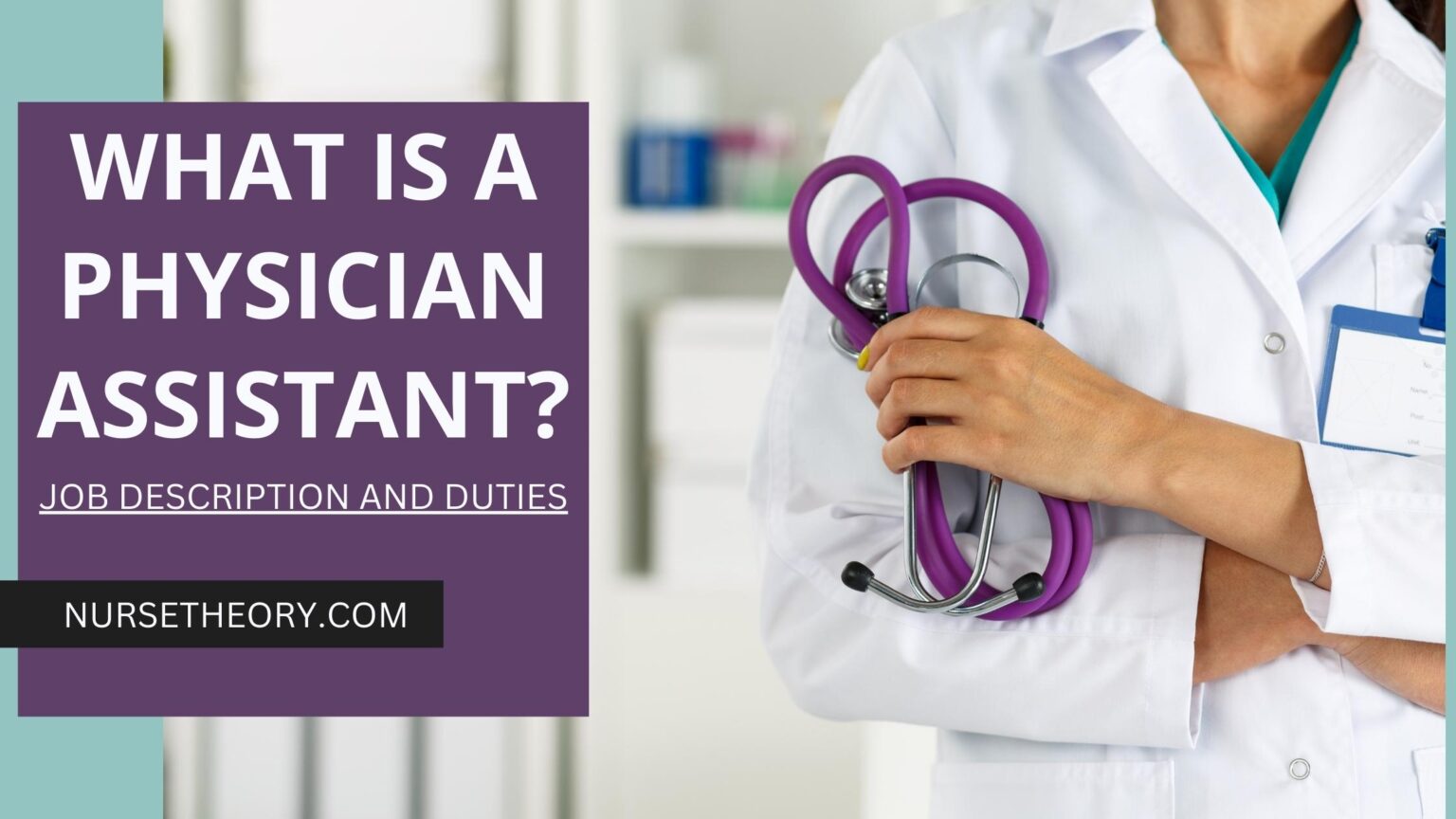 what-is-a-physician-assistant-nurse-theory