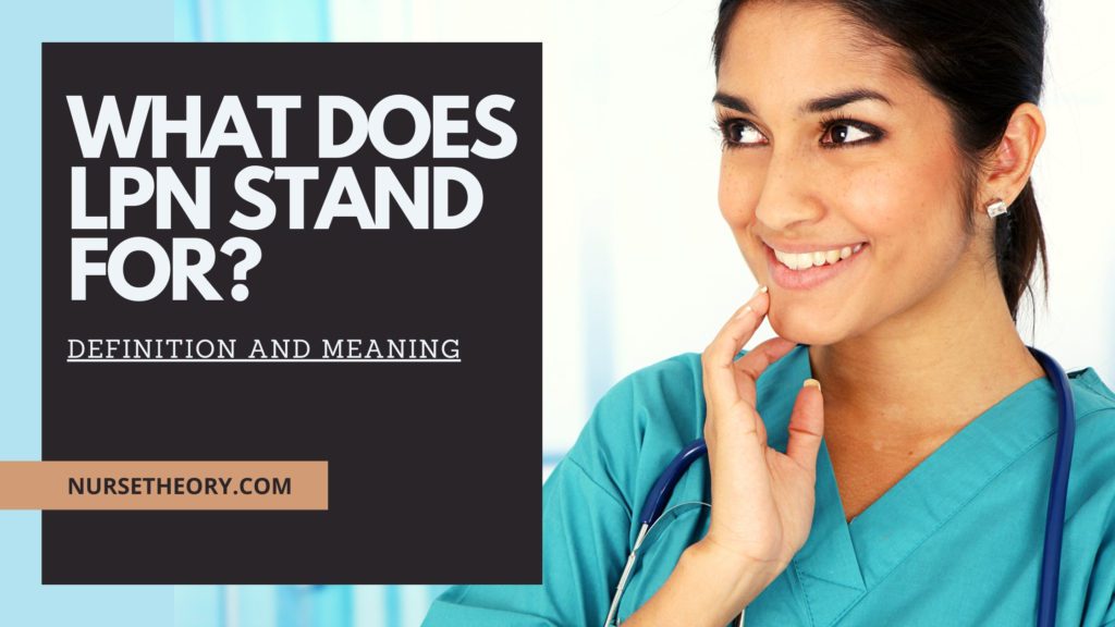 WHAT DOES LPN STAND FOR