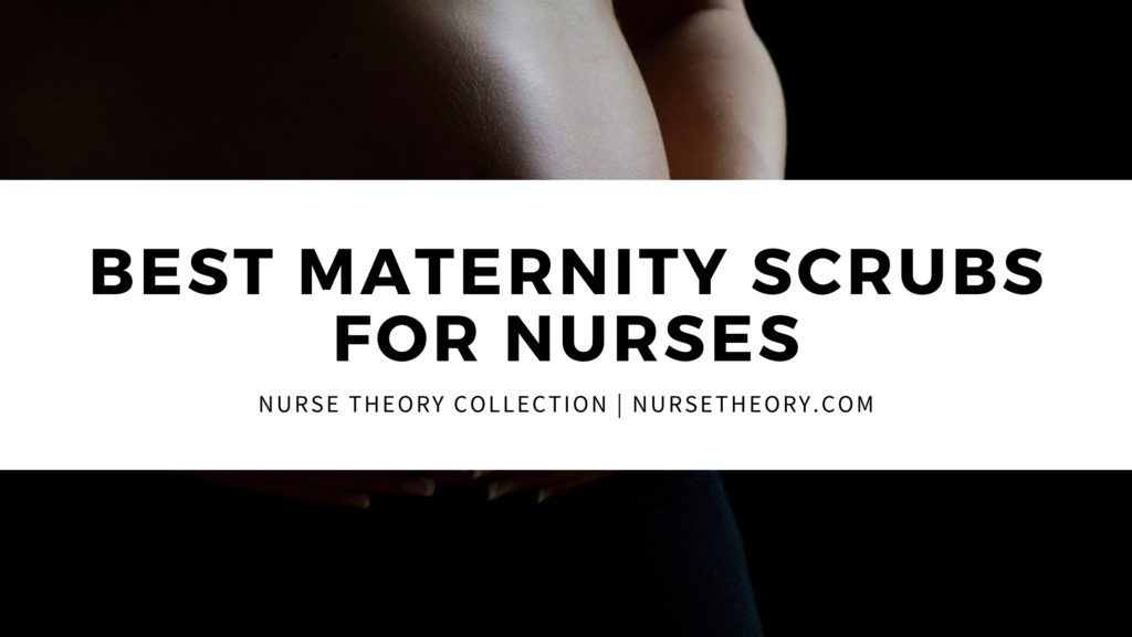 best maternity scrubs for nurses