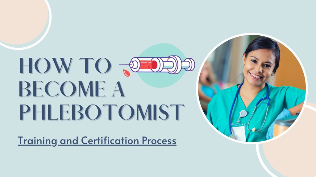 how to become a phlebotomist