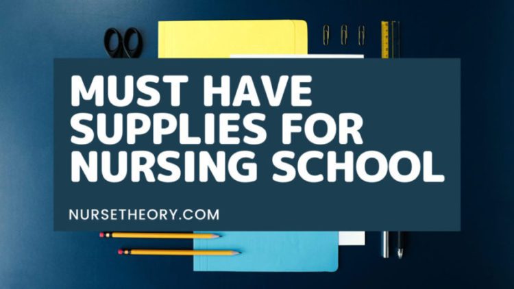 must have supplies for nursing school