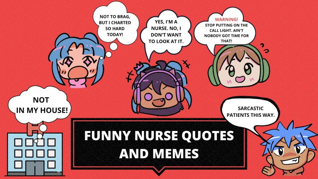 FUNNY NURSE QUOTES AND MEMES