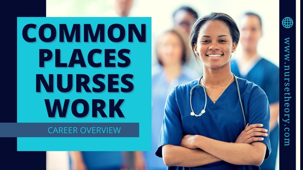 places nurses work