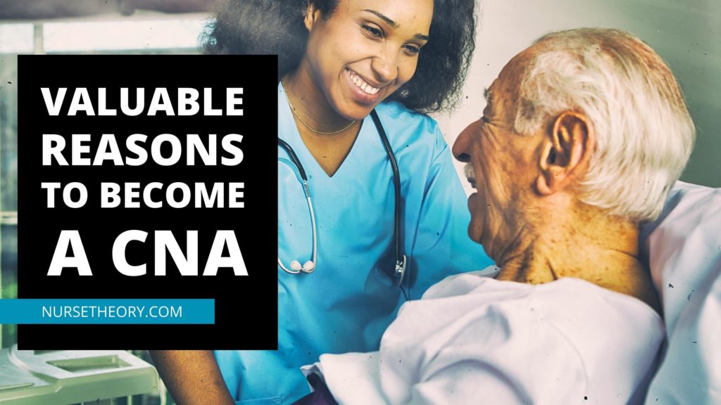 REASONS TO BECOME A CNA