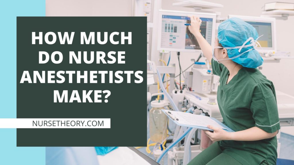 HOW MUCH DO NURSE ANESTHETISTS MAKE