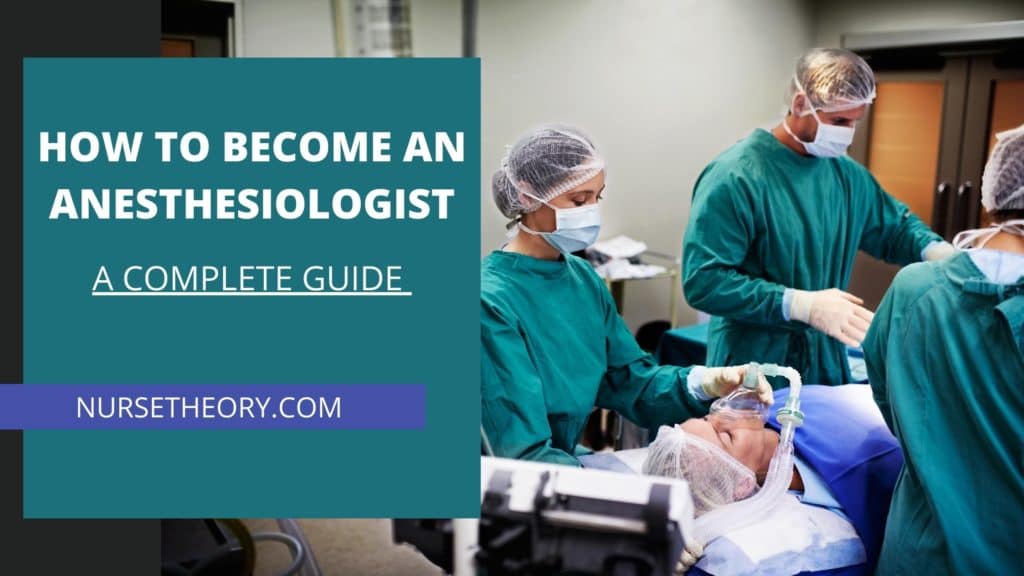 How To Become An Anesthesiologist