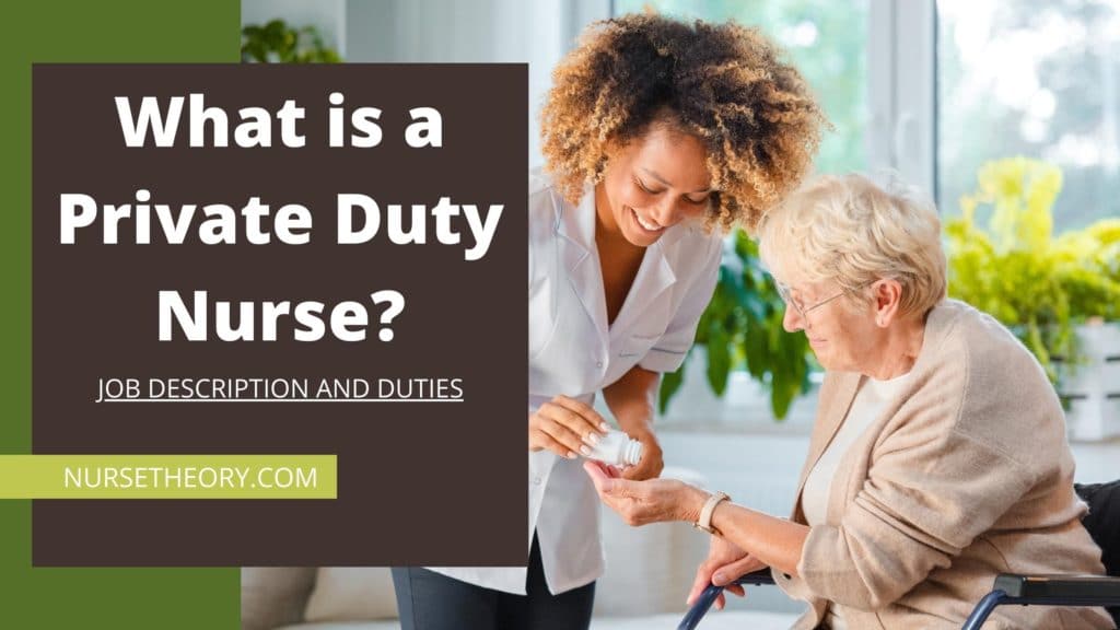 What is a Private Duty Nurse