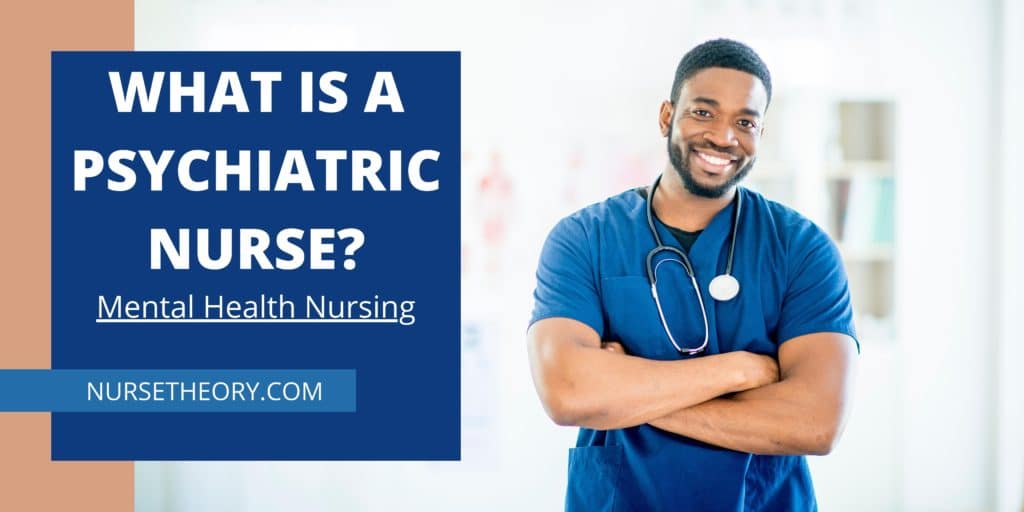 What is a Psychiatric Mental Health Nurse