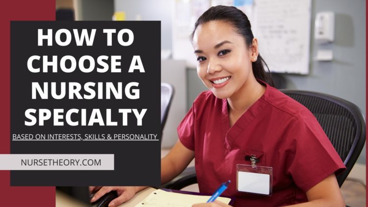 How to Choose a Nursing Specialty