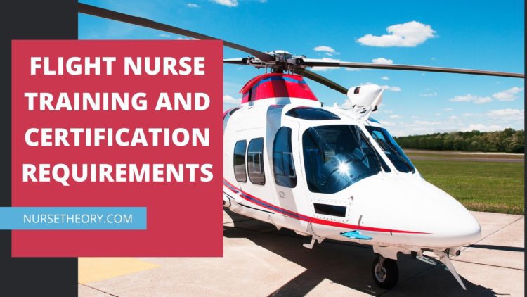 Flight Nurse Training and Certification Requirements