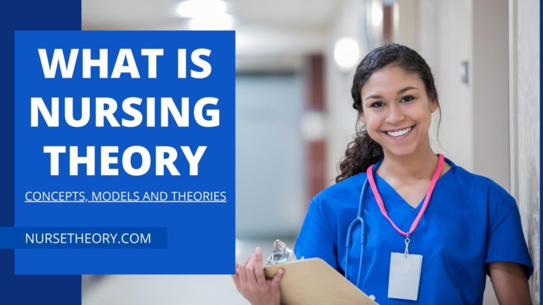 Nurse Theory - Practical Nursing Advice and Information