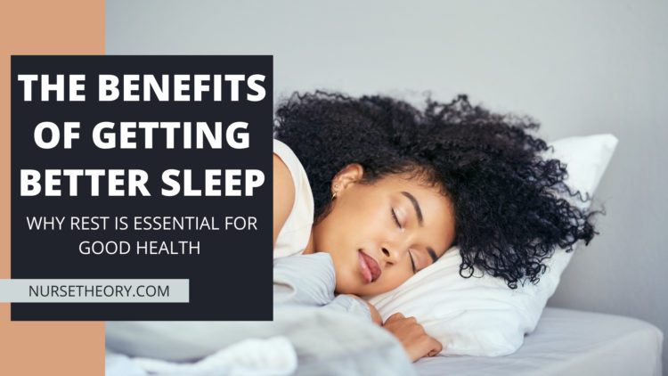 Benefits of Getting Better Sleep