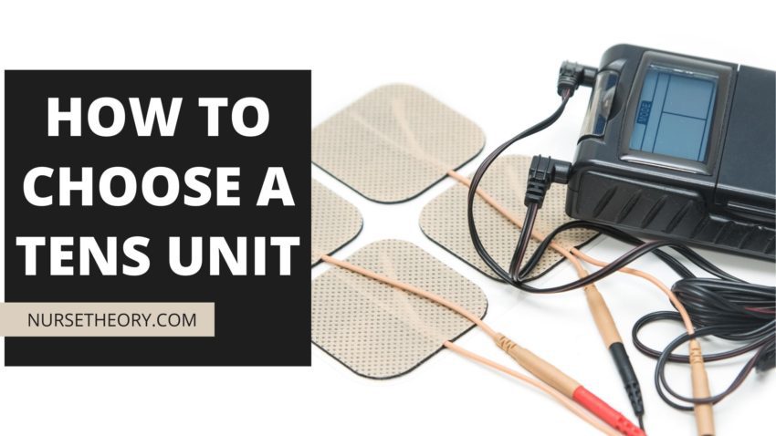 How to Choose a Tens Unit