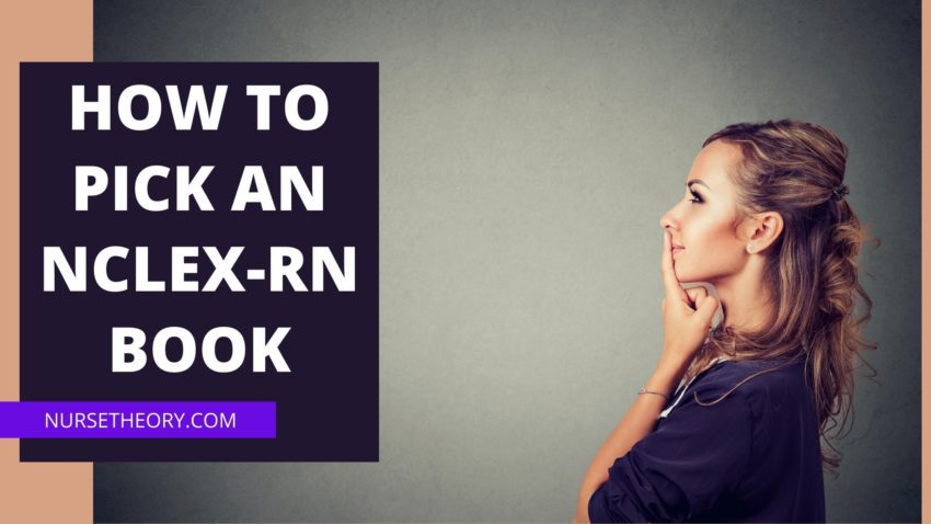 How to Pick an NCLEX-RN Book