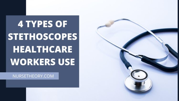 Types of Stethoscopes