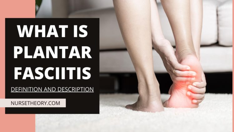 What is Plantar Fasciitis